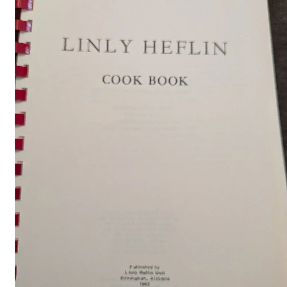 Vintage 1962 Linly Heflin Cook Book Revised Edition Birmingham Alabama Southern